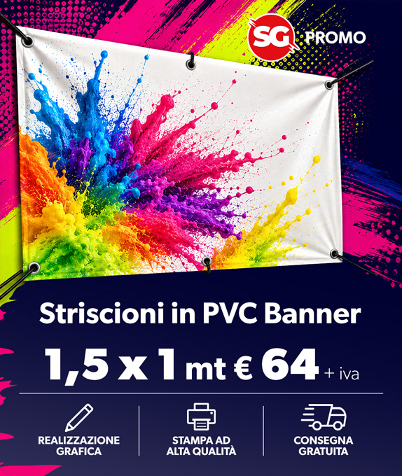 Striscioni 1,5 x 1 mt in Promozione