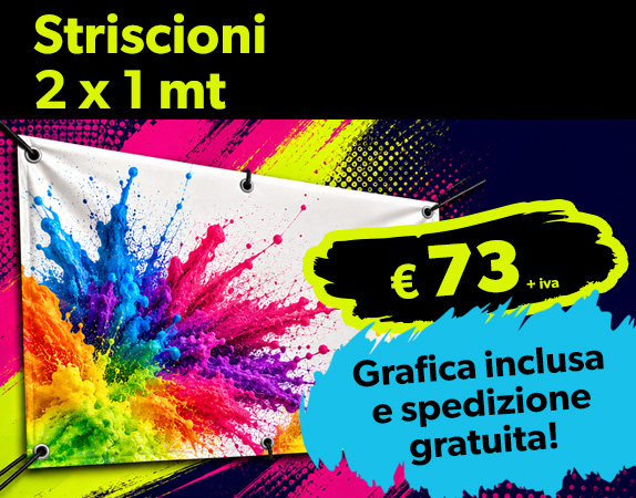 Striscioni 2 x 1 mt