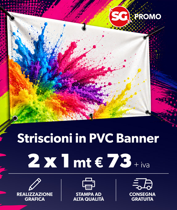 Striscioni 2 x 1 mt in Promozione