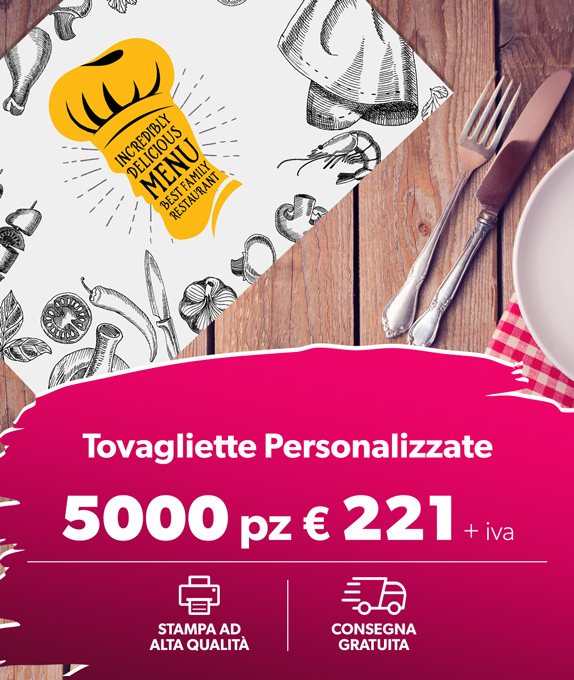 5000 Tovagliette Personalizzate in Promozione